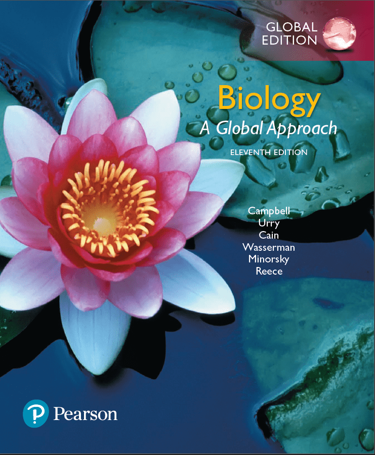 Biology: A Global Approach (11th global edition) written by Neil A. Campbell, Lisa A. Urry, Michael L. Cain, Steven A. Wasserman, Peter V. Minorsky, and Jane B. Reece