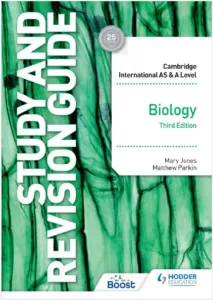 Cambridge International As & A Level Biology Study and Revision Guide (3rd Ed.) By Mary Jones and Matthew Parkin
