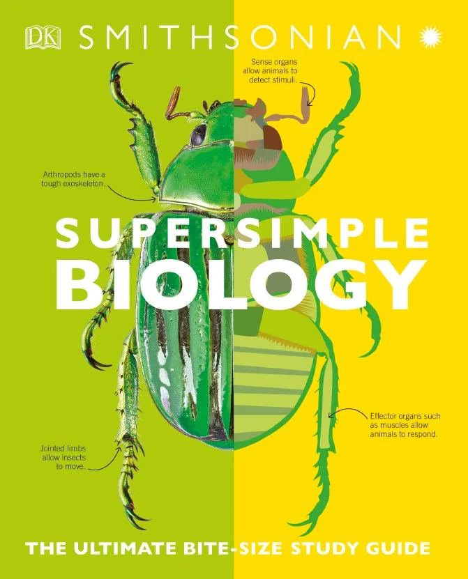 SuperSimple Biology - The Ultimate Bitesize Study Guide