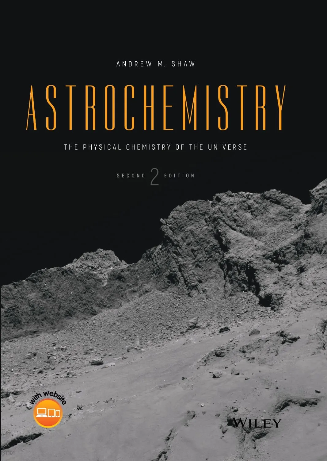 Astrochemistry - The Physical Chemistry of the Universe (2nd Ed.) By Andrew M. Shaw