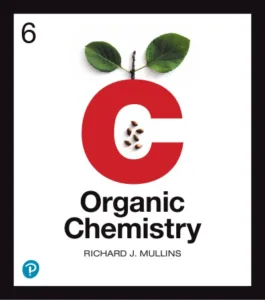 Organic Chemistry: A Learner-Centered Approach By Richard J. Mullins
