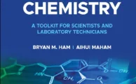 Analytical Chemistry A Toolkit for Scientists and Laboratory Technicians (2nd Ed.) By Bryan Ham and Aihui Maham