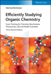 Efficiently Studying Organic Chemistry 3e By Eberhard Breitmaier