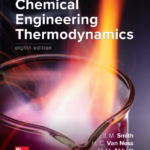 Introduction to Chemical Engineering Thermodynamics (8th Ed.) by Smith, Van Ness, Abbott & Swihart